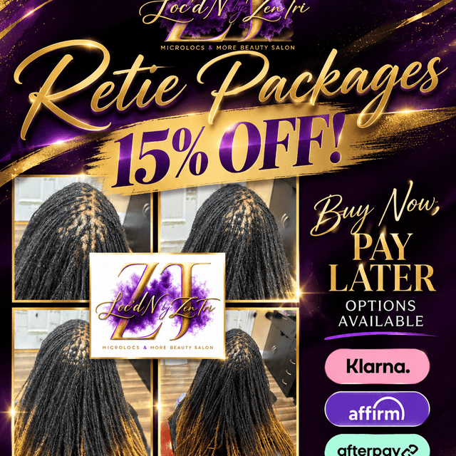 Sisterlocks/Retie Package Special at Loc’d N By ZenTri in Wilson, NC